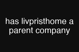 has livpristhome a parent company