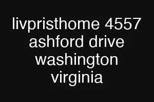 livpristhome 4557 ashford drive washington virginia